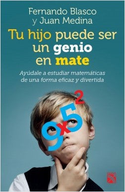 Tu hijo puede ser un genio en mate